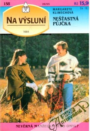 Nešťastná pujčka - Klimschová Margarete