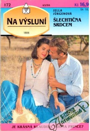 Šlechtična srdcem - Jurgenová Jella