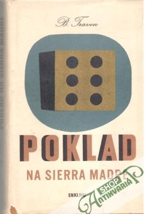 Poklad na Sierra Madre - Traven Bruno