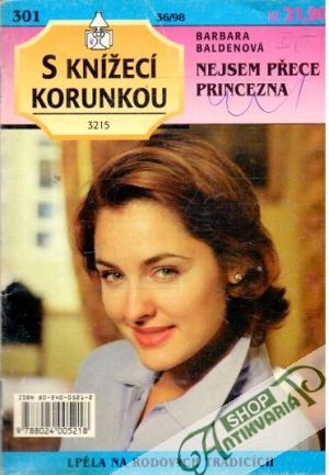 Nejsem přece princezna - Baldenová Barbara