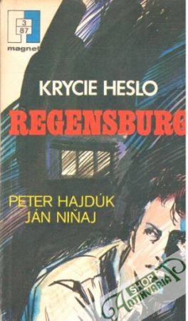 Krycie heslo Regensburg - Hajdúk Peter, Niňaj Ján