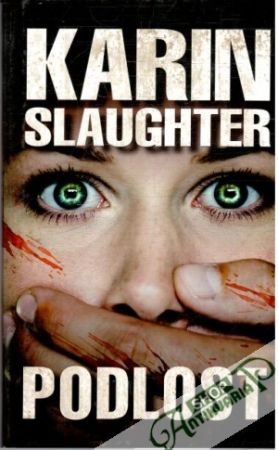 Podlost - Slaughter Karin