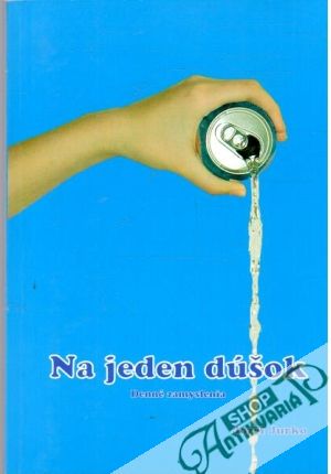 Na jeden dúšok - Jurko Jozef