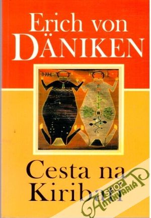 Cesta na Kiribati - Däniken Erich von