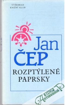Rozptýlené paprsky - Čep Jan