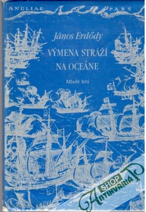 Výmena stráží na oceáne - Erdody János