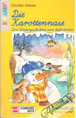 Die Karottennase - Inkiow Dimiter