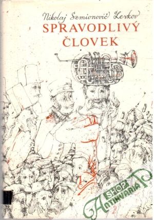 Spravodlivý človek - Leskov Nikolaj Semionovič