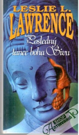 Posledný tanec boha Šivu - Lawrence Leslie L.