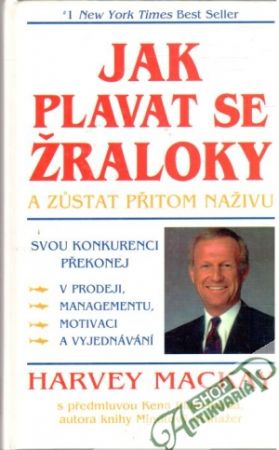 Jak plavat se žraloky a zustat přitom naživu - Mackay Harvey