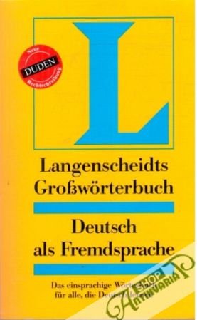 Langenscheidts grossworterbuch Deutsch als Fremdsprache - Kolektív autorov