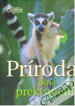 Príroda plná prekvapení - Kolektív autorov