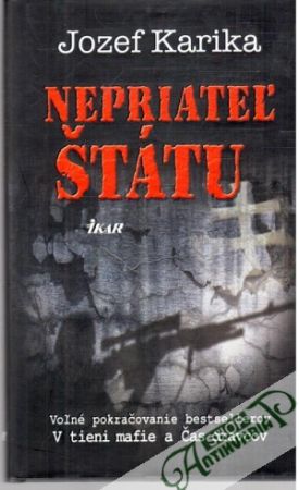 Nepriateľ štátu - Karika Jozef