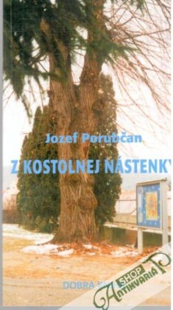 Z kostolnej nástenky - Porubčan Jozef