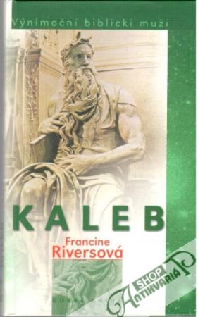 Kaleb - Riversová Francine