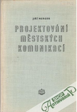 Projektování městských komunikací - Merger Jiří