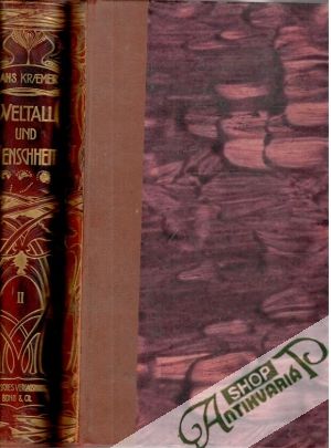 Weltall und Menschheit I-V. - Kraemer Hans