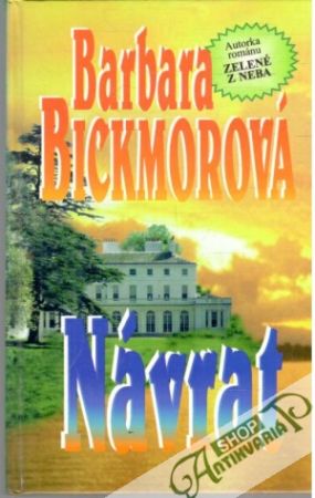 Návrat - Bickmorová Barbara