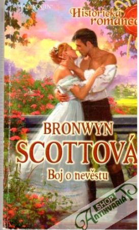 Boj o nevěstu - Scottová Bronwyn