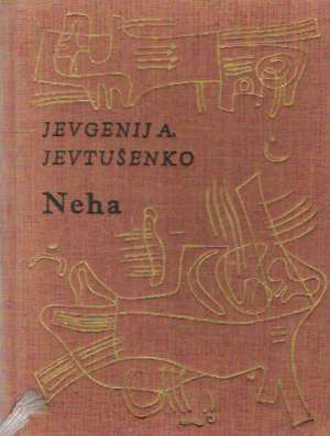 Neha - Jevtušenko Jevgenij A.