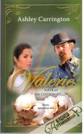 Valerie - Návrat na Cotton fields - Carrington Ashley