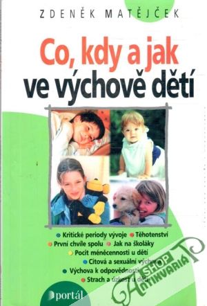 Co, kdy a jak ve výchově dětí - Matějček Zdeněk