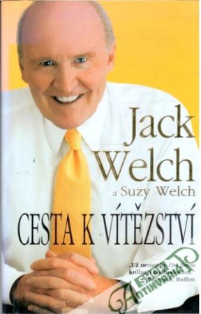Cesta k vítězství - Welch Jack, Suzy