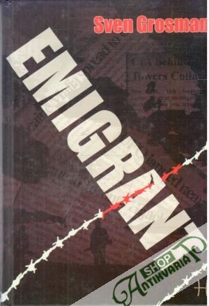 Emigrant - Grosman Sven