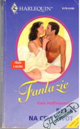 Rytíř na celý život - Hoffmannová Kate