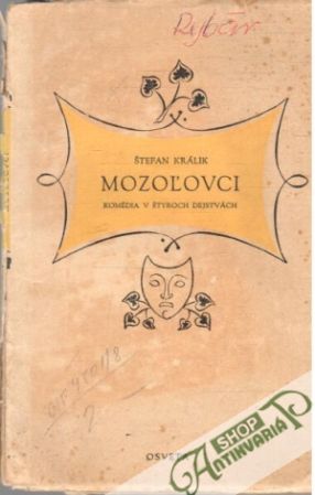 Mozoľovci - Králik Štefan
