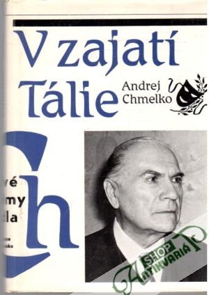 V zajatí Tálie - Chmelko Andrej