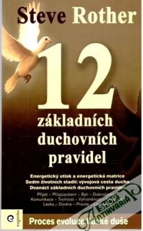 12 základních duchovních pravidel - Rother Steve