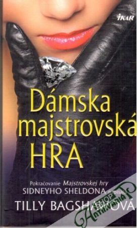 Dámska majstrovská hra - Bagshawová Tilly