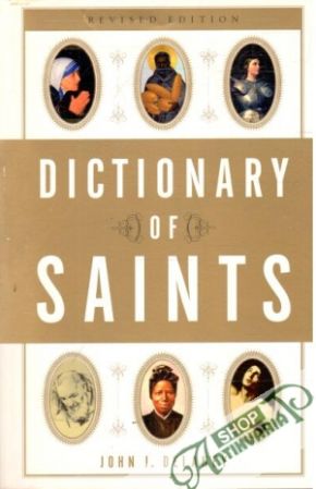 Dictionary of saints - Delaney John J.