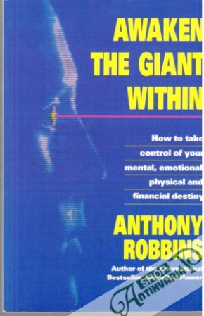 Awaken the giant within - Robbins Anthony