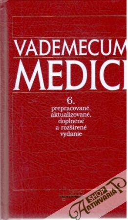 Vademecum Medici - Šašinka M. a kol.