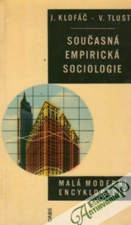 Současná empirická sociologie - Klofáč / Tlustý