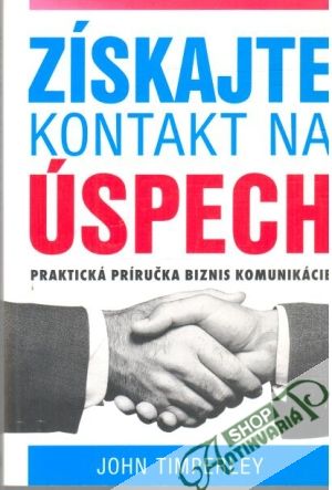 Získajte kontakt na úspech - Timperley John