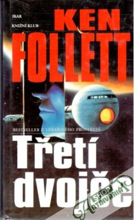 Třetí dvojče - Follett Ken