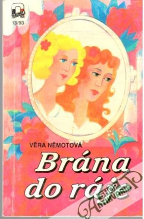 Brána do ráje - Němotová Věra