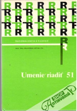 Umenie riadiť - Lipták František