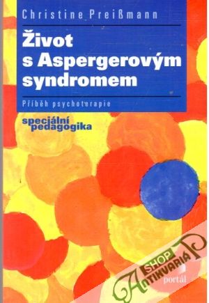 Život s Aspergerovým syndromem - Preissmann Christine
