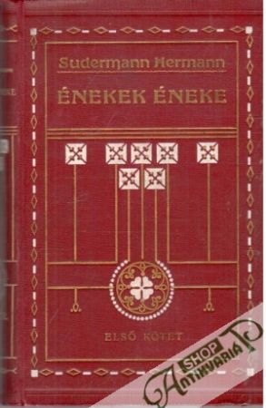 Énekek Éneke I-II. - Hermann Sudermann