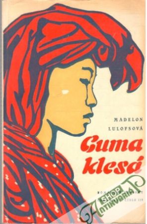 Guma klesá... - Lulofsová Madelon