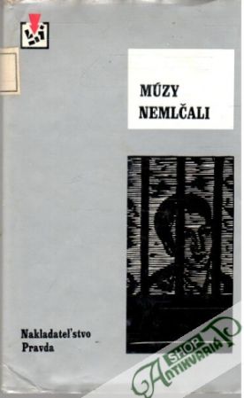 Múzy nemlčali - Kolektív autorov