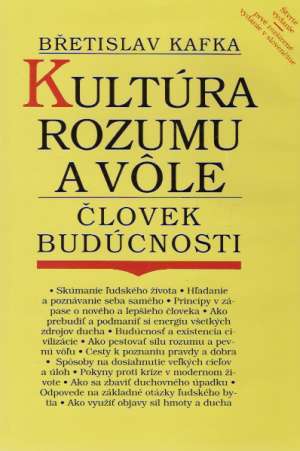 Kultúra rozumu a vôle - Kafka Břetislav