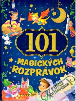 101 magických rozprávok - Hanus Matúš