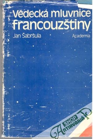 Vědecká mluvnice francouzštiny - Šabršula Jan