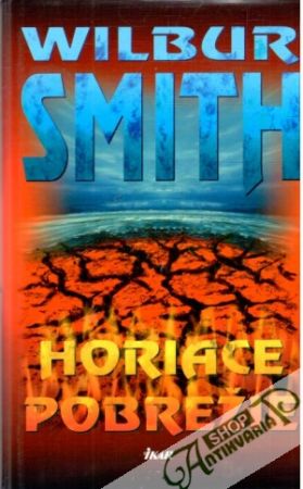Horiace pobrežie - Smith Wilbur