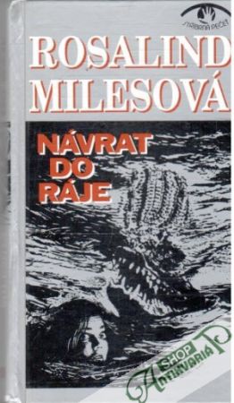 Návrad do ráje - Milesová Rosalind